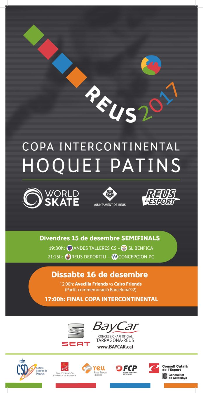 Semifinals i final de la Copa Intercontinental d'hoquei patins, el 15 i 16 de desembre a Reus