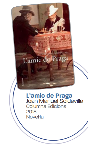 ‘L’amic de Praga’ de Joan Manuel Soldevilla