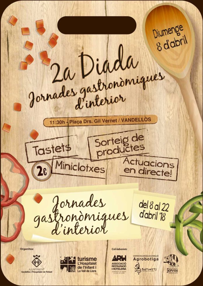 Diumenge, 8 d’abril, s’inauguraran les II Jornades gastronòmiques d’interior a Vandellòs