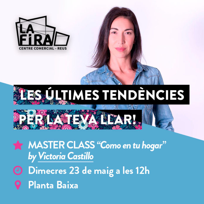 La Fira Centre Comercial acull una Master Class per conèixer tots els secrets i tendències en de-coració