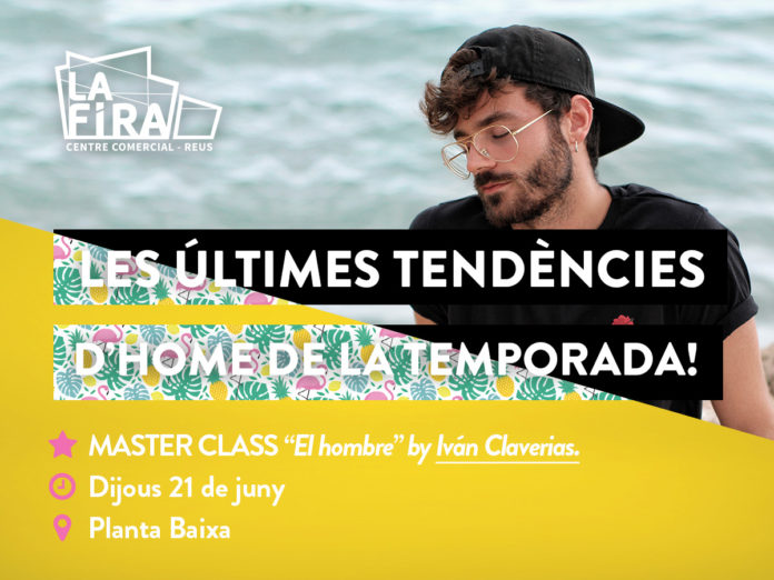 L’influencer Ivan Claverias farà una Master Class sobre moda masculina a La Fira Centre Comercial