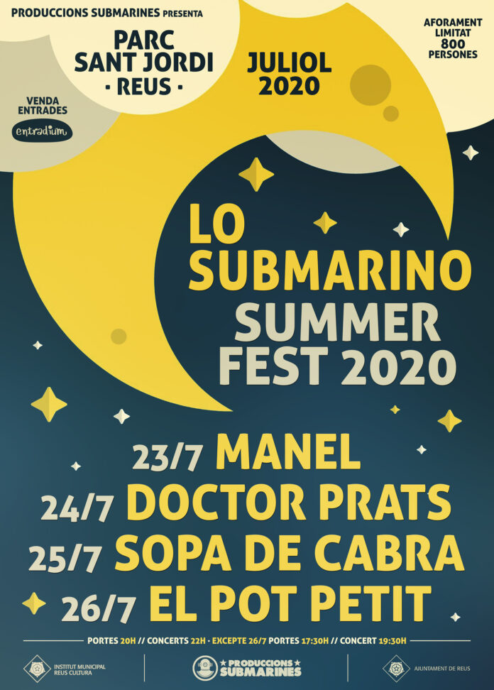 Lo Submarino Summer Fest portarà aquest juliol a Reus les actuacions de Manel, Sopa de Cabra, Doctor Prats i El Pot Petit