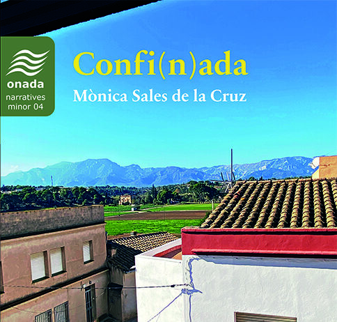 Confi(n)ada, per Mònica López Bages