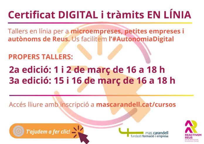 Mas Carandell impulsa l’autonomia digital de petites empreses i autònoms amb tallers de certificat digital i tràmits en línia d’accés lliure