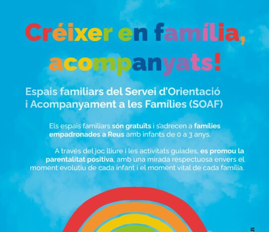 El SOAF de Reus organitza una nova programació d’espais familiars