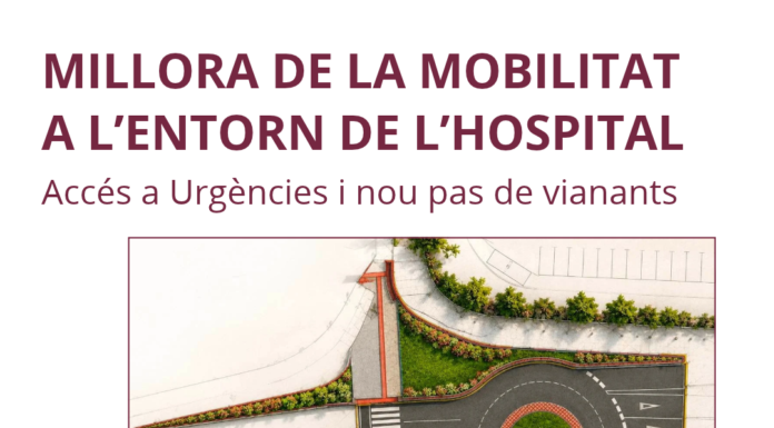 Aprovat el projecte per millorar la mobilitat a l’entorn de l’hospital